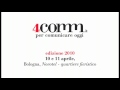 4 COMM 2010, sta per partire il nuovo salone della Comunicazione.