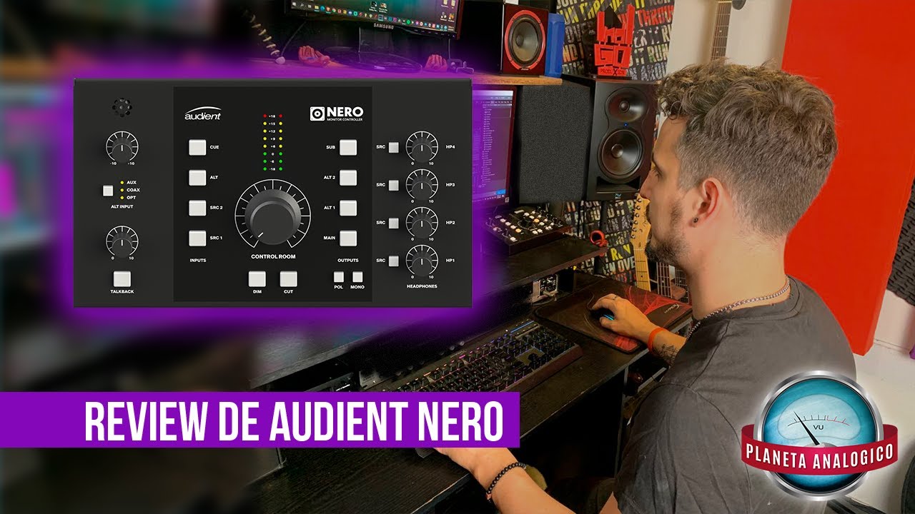 Review de la central de monitoreo Audient Nero - Planeta Analogico