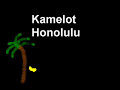 Honolulu - Kamelot
