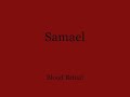 Samael - Blood Ritual - Until The Chaos