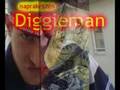 Diggieman - Naprakészen