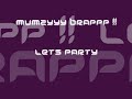 Mumzy ft Rishi rich - Lets party