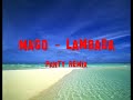 Deejay Mago - Lambada Summer '07 Remix