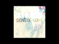 Zion I - Signs of Light Zion I - Signs of Light