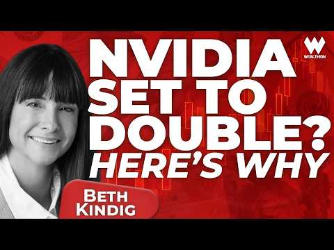 Beth Kindig: NVIDIA Set to Double | Bitcoin to $200K
