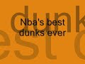 nbas best dunks ever