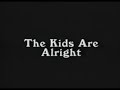 The Kids are Alright