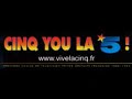 www.vivelacinq.fr