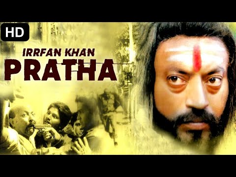 Irrfan Khan's PRATHA - Bollywood Movies Full Movie | Hindi Movie | Irrfan Khan Movie | Ashney Shroff
