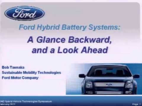 Ford Hybrid Vehicle Battery Systems - A Glance Backward and a Look Ahead