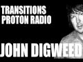 JOHN DIGWEED TRANSITIONS - PROTON RADIO 2010