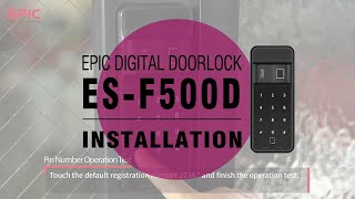 video thumbnail Epic ES-F500D Smart Digital Door Lock youtube