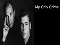 My Only Crime - The Raphaels