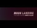 James Blunt - The New Album 'Moon Landing'