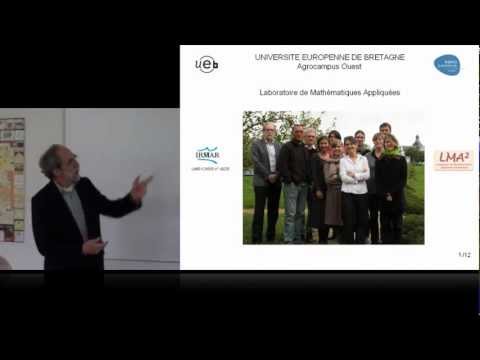 lma² - Présentation du Laboratoire de Mathématiques Appliquées d'Agrocampus (LMA²) à l'occasion de la visite de Daniel Delaveau, Maire de Rennes et Président de Ren...