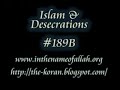 Islam Explained 189B - Islam & Desecrations Islam Explained 189B - Islam & Desecrations