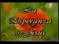 La Esperanza es Jesus-1