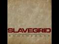 SLAVEGRID DEMO PREVIEW