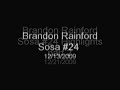 Brandon Rainford Sosa #24 Part 2
