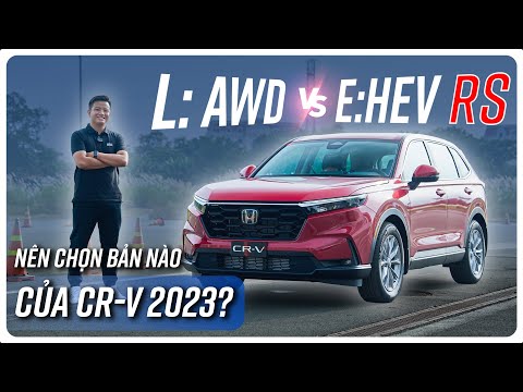 Chênh 51 triệu, chọn Honda CR-V 2023 HEV RS hay L AWD: Chọn options hay chọn hệ dẫn động?