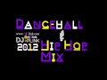 Hip Hop Vs Dancehall 2012 Mix