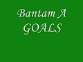 Bantam A Goals Bantam A Goals