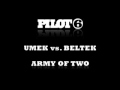 Umek & Beltek - Army of Two (Damarchi's Summerstyle Remix)