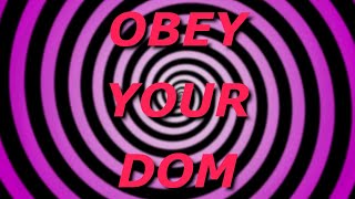 OBEY YOUR DOMINANT | Erotic Hypnosis