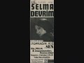 Selma Devrim - Topra??n K?z?