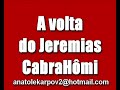 FUNK DO RETORNO DE JEREMIAS CABRAHOMI