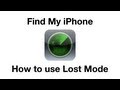 How to use Find My iPhone (Lost Mode) - YouTube