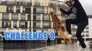 Loaded challenge N°8