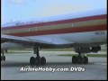 Miami International Airport Classic Propliners CL-44 DC-8 Boeing 707 Jets 1980s-90s (DVD Preview 2)
