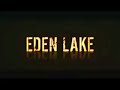 mrb x have 2 soundtracks for this movie eden lake.

eden lake is a terrifying new british thriller from the writer of my little eye and the descent 2. also starring michael fassbender (hunger, 300) and thomas turgoose (this is england). 
 
flex: http://myspace.com/urboyflex
rydacoo: http://myspace.com/rydacoo
leon ray: http://myspace.com/leonray
ak1:http://www.myspace.com/ak1productions
