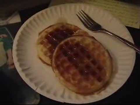 waffels - My grandpa would always say this..i tried to do his voice lol.