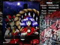 Me vs Kanako Yasaka (MoF Final Boss-Normal)