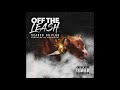 Scarfo Da Plug - Off The Leash (Official Audio)