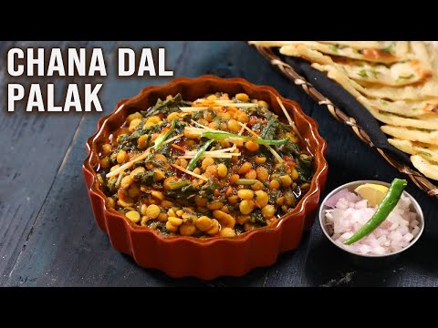 Chana Dal Palak Recipe | Serve with Naan, Roti, Paratha | Lunch Recipes | Spinach Gravy Recipes