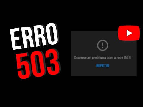 Corrigir o Erro 503 No Youtube – Tecnologia Mundo