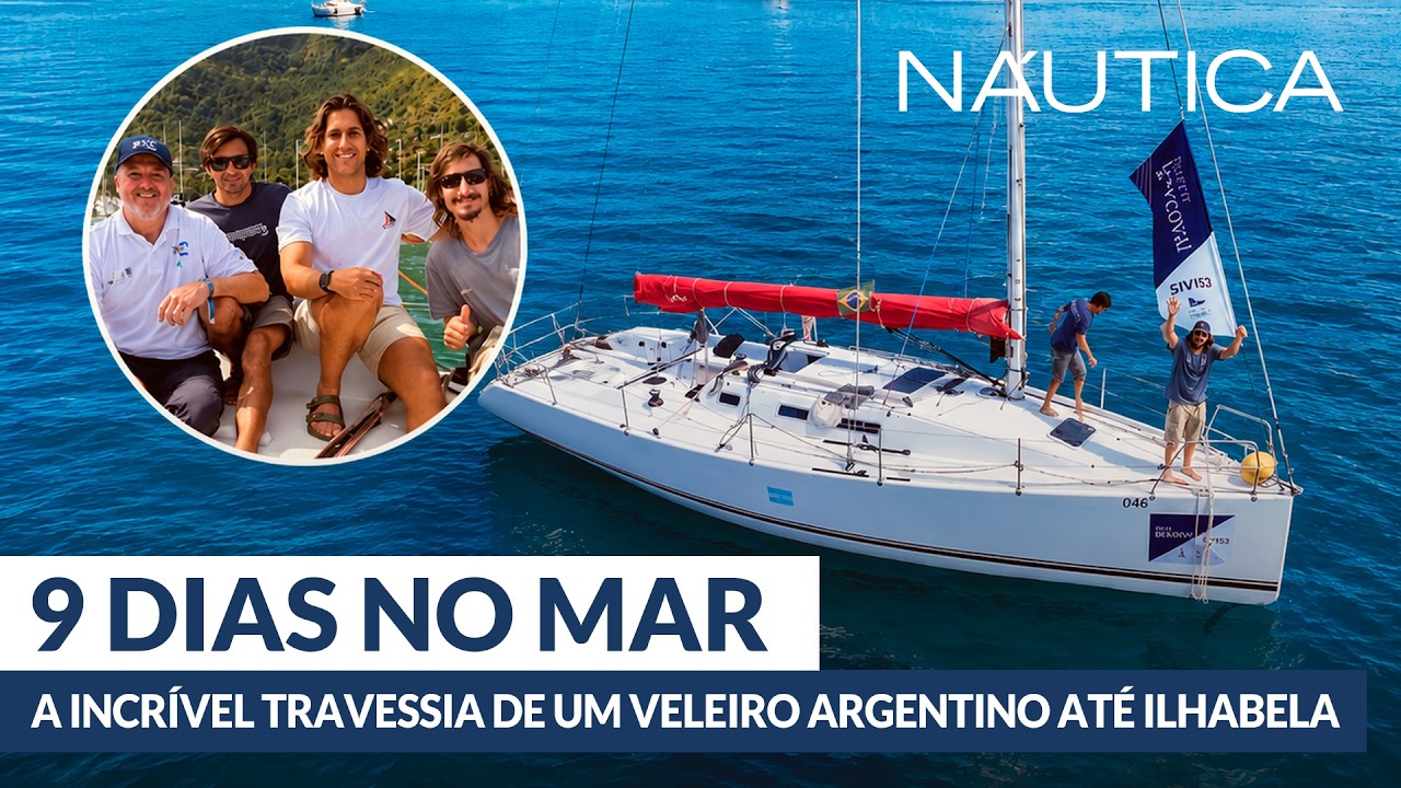 Saga no mar: a incrível travessia de um veleiro argentino até Ilhabela | NÁUTICA