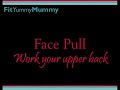 Upper Back Exercise: Face Pull Upper Back Exercise: Face Pull