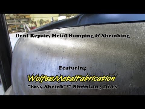 Dent Repair, Metal Bumping & Shrinking with a Wolfes Metal Fabrication “Easy Shrink”™ Shrinking Disc