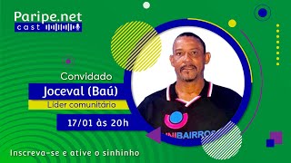 JOCEVAL BAU | Paripe.net Cast #55