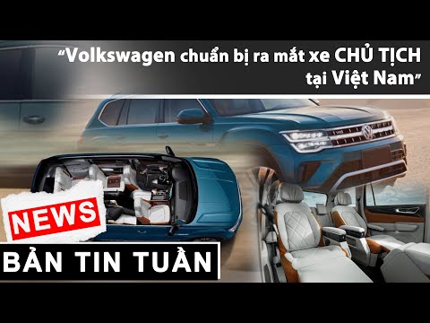 Volkswagen chuẩn bị ra mắt xe CHỦ TỊCH tại Việt Nam |XEHAY.VN|