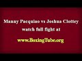 Manny Pacquiao vs Joshua Clottey - (Pacman VS The Hitter) - 2010