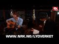 Kooks - Always where I need to be (Live @ NRK Lydverket) Kooks - Always where I need to be (Live @ NRK Lydverket)