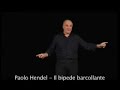 Paolo Hendel ne IL BIPEDE BARCOLLANTE Paolo Hendel ne IL BIPEDE BARCOLLANTE