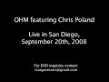 ohm's classic song played live at brick by brick in san diego, california, september 20, 2008.