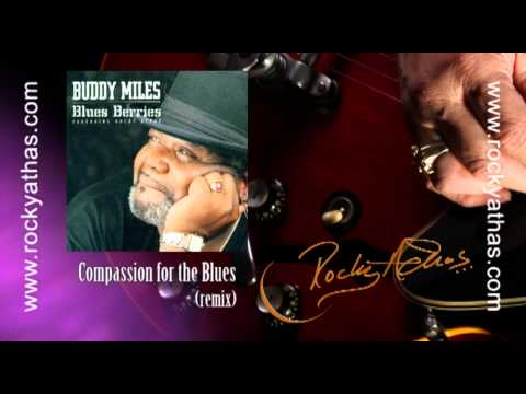 Rocky Athas - Compassion for the Blues, with Buddy Miles