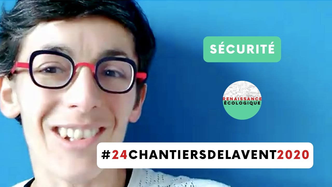 Sécurité #24ChantiersdelAvent2020 - Renaissance Ecologique